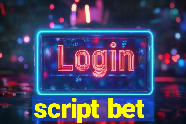 script bet